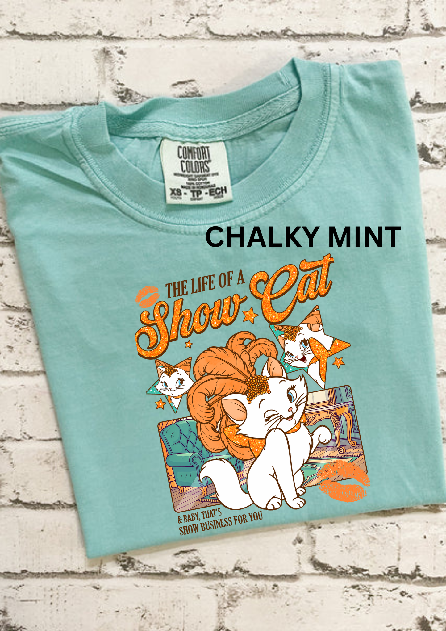 The Life Of A Showcat Comfort Colors T-Shirt