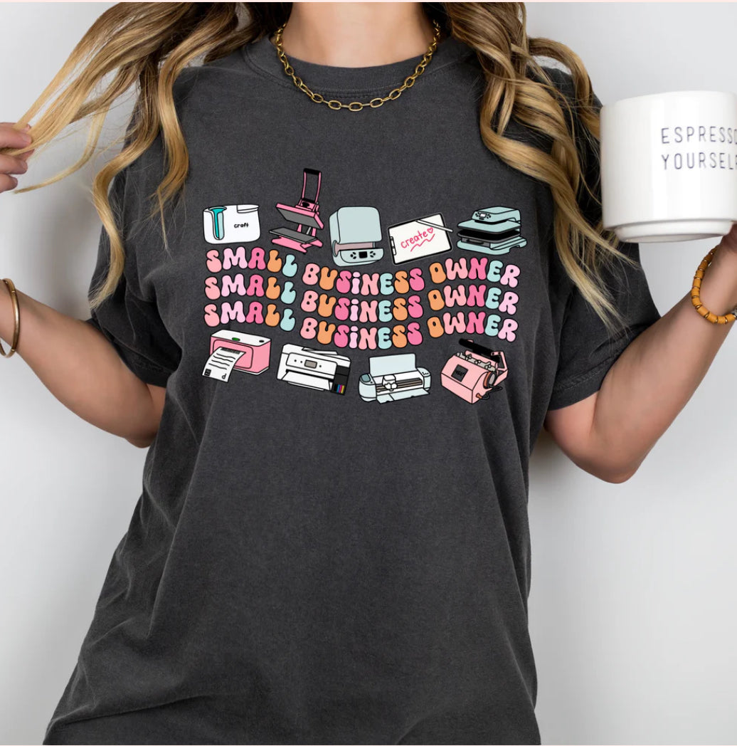Small Business Owner Tee