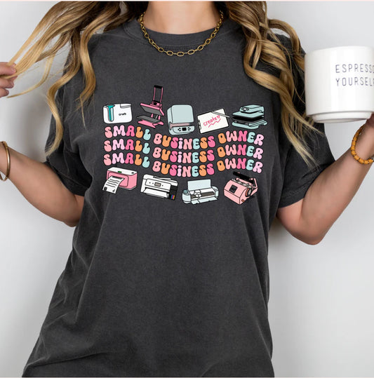 Small Business Owner Tee