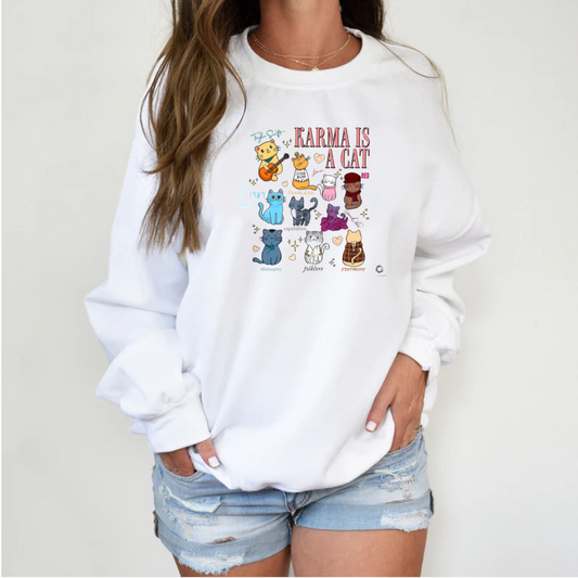 Karma is a Cat Sweatshirt